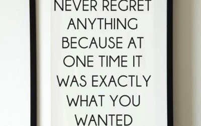 Don’t regret