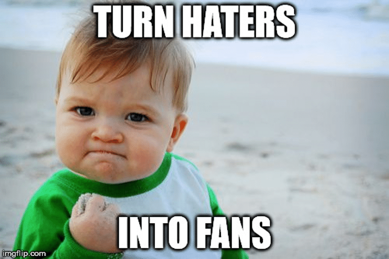 Success baby meme - turn haters into fans