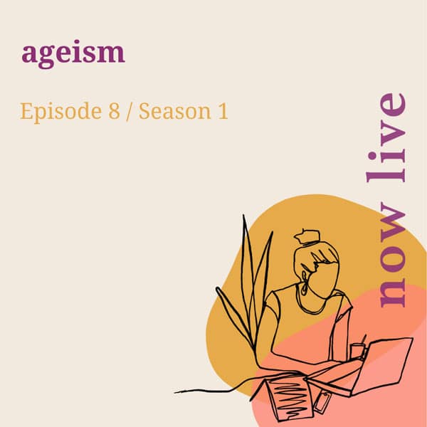 Agesim i made a thing podcast