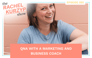 QnA with a Marketing and Business Coach Rachel Kurzyp