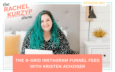The 9-grid Instagram Funnel Feed with Kristen Achziger