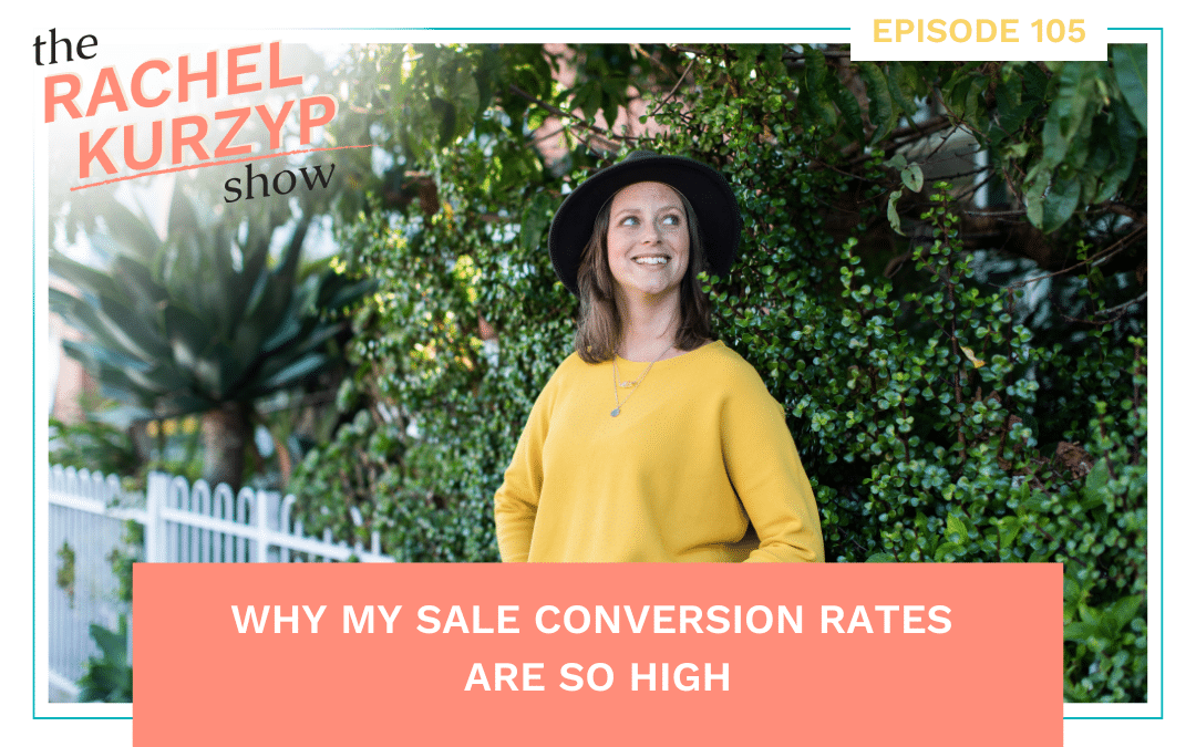 Why my sale conversion rates are so high