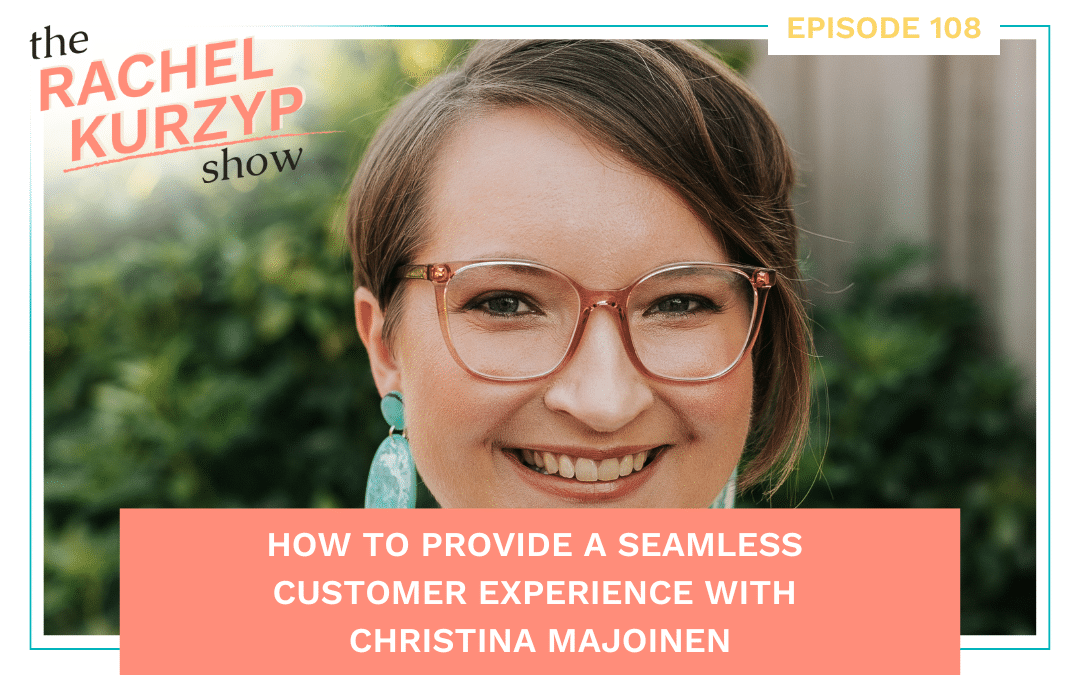 How to provide a seamless customer experience with Christina Majoinen